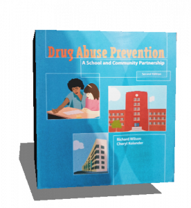 DRUG ABUSE PREVENTION A SCHOOL AND COMMUNITY PARTNERSHIP