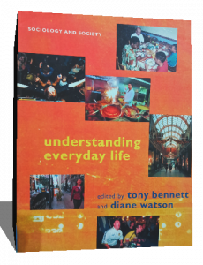 UNDERSTANDING EVERYDAY LIFE