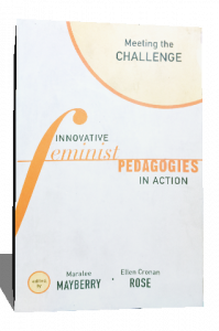 Innovative Feminist Pedagogies in Action