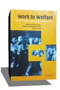 Work to Welfare: How Men Become Detached from the Labour Market