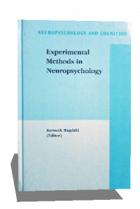 EXPERIMENTAL METHODS IN NEUROPSYCHOLOGY