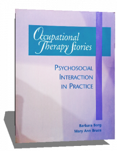 OCCUPATIONAL THERAPY STORIES