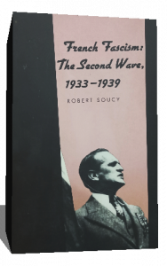 French Fascism: The Second Wave, 1933 - 1939