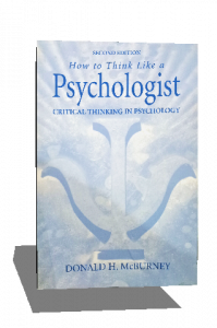 HOW TO THINK LIKE A PSYCHOLOGIST