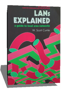 LANS EXPLAINED aguide to local area networks