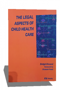 THE LEGAL ASPECTS OF CHILD HEALTH CARE