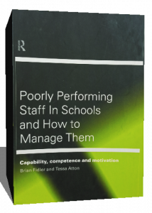 POORLY PERFORMING STAFF IN SCHOOLS AND HOW TO MANAGE THEM