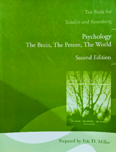 PSYCHOLOGY THE BRAIN THE PERSON THE WORLD