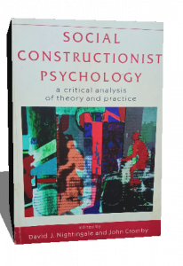 SOCIAL CONSTRUCTIONIST PSYCHOLOGY