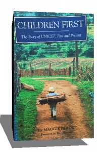 CHILDREN FIRST the story of unicef past and present