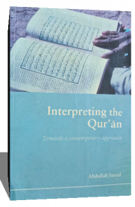 Interpreting the Qur'an: Towards a Contemporary Approach