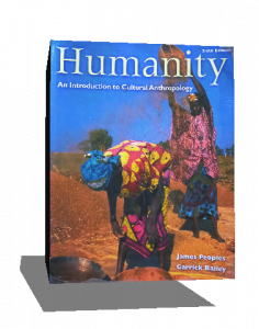 HUMANITY an introduction cultural anthropology