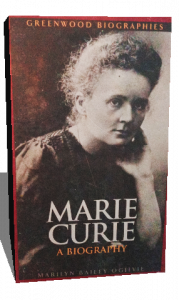 MARIE CURIE A BIOGRAPHY