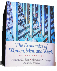 THE ECONOMICS OF WOMEN,MEN,AND WORK