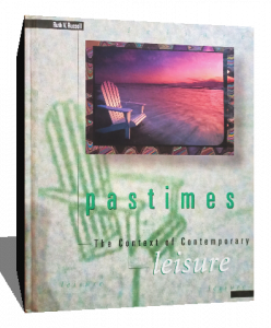 PASTIMES the context of contemporacy leisure