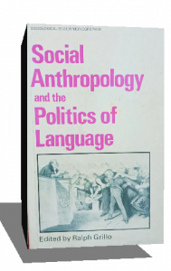 social anthropology and the politics of langauge