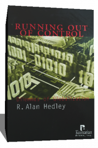 RUNNING OUT OF CONTROL