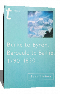 BURKE TO BYRON BARBAULD TO BAILLIE