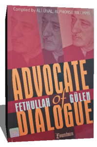 ADVOCATE FETHULLAH OF GULEN DIALOGUE
