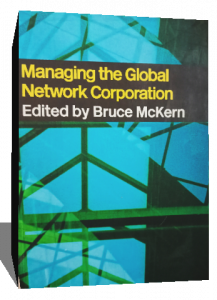 MANAGING THE GLOBAL NETWORK CORPORATION