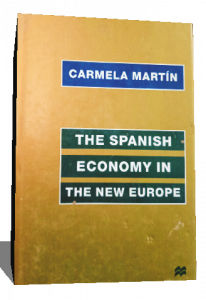 THE SPANISH ECONOMY IN THE NEW EUROPE