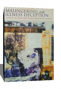 MALINGERING AND ILINESS DECEPTION