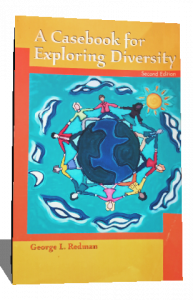 A CASEBOOK FOR EXPLORING DIVERSITY