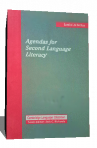AGENDAS FOR SECOND LANGUAGE LITERACY