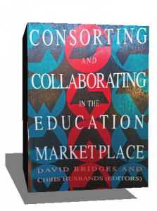 CONSORTING AND COLLABORATING IN THE EDUCATION MARKETPLACE