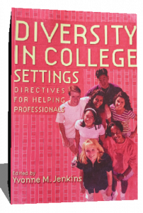 Diversity in College Settings: Directives for Helping Professionals