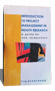 INTRODUCTION TO PROJECT MANAGEMENT IN HEALTH RESEARCH