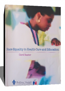 RACE EQUALITY IN HEALTH CARE AND EDUCATION