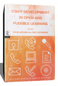 STAFF DEVELOPMENT IN OPEN AND FLEXIBLE LEARNING