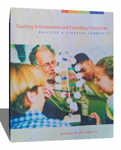 TEACHING IN ELEMENTARY AND SECONDARY CLASSROOMS