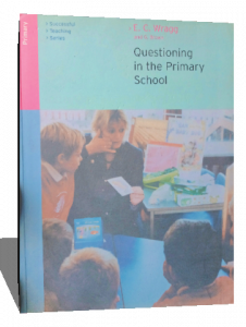 QUESTIONING IN THE PRIMARY SCHOOL
