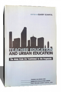TEACHER EDUCATION AND URBAN EDUCATION