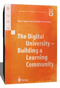 THE DIGITAL UNIVERSITY BUILDING A LEARNING COMMUNITY