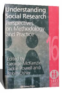 UNDERSTANDING SOCIAL RESEARCH PERSPECTIVES