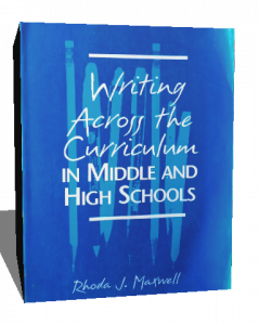 WRITING ACROSS THE CURRICULUM IN MIDDLE AND HIGH SCHOOLS