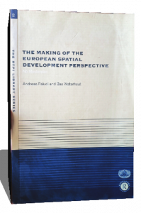 THE MAKING OF THE EUROPEAN SPATIAL DEVELOPMENT PERSPECTIVE