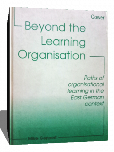 BEYOND THE LEARNING ORGANISATION