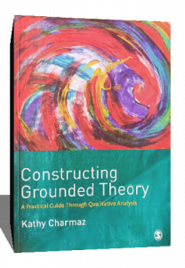 CONSTRUCTING GROUNDED THEORY