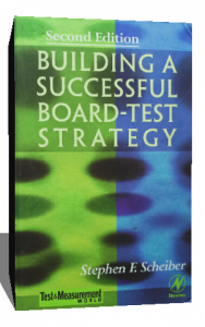 BUILDING A SUCCESSFUL BOARD TEST STRATEGY