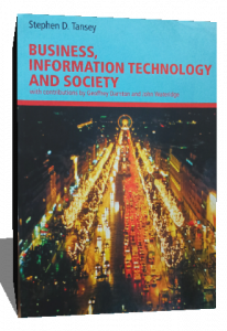 BUSINESS INFORMATION TECHNOLOGY AND SOCIETY