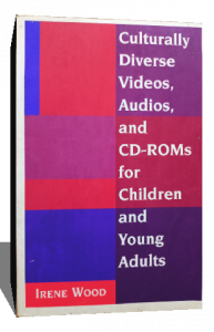 Culturally Diverse Videos, Audios, and Cd-Roms for Children and Young Adults