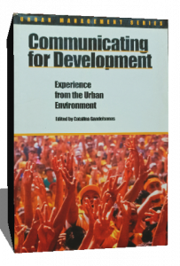 COMMUNICATING FOR DEVELOPMENT