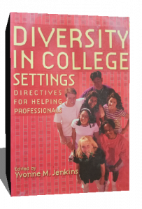 Diversity in College Settings: Directives for Helping Professionals