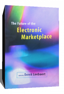 THE FUTURE ELECTRONIC MARKETPLACE