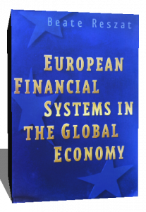 EUROPEAN FINANCIAL SYSTEMS IN THE GLOBAL ECONOMY