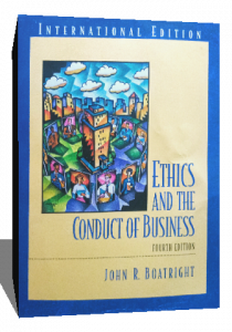 ETHICS AND THE CONDUCT OF BUSINESS